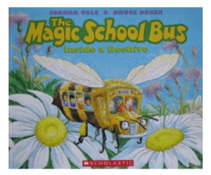 The Magic School Bus: Inside a Beehive.